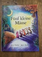 Fünf kleine Mäuse - Tolles Kinderbuch für die Kleinsten!