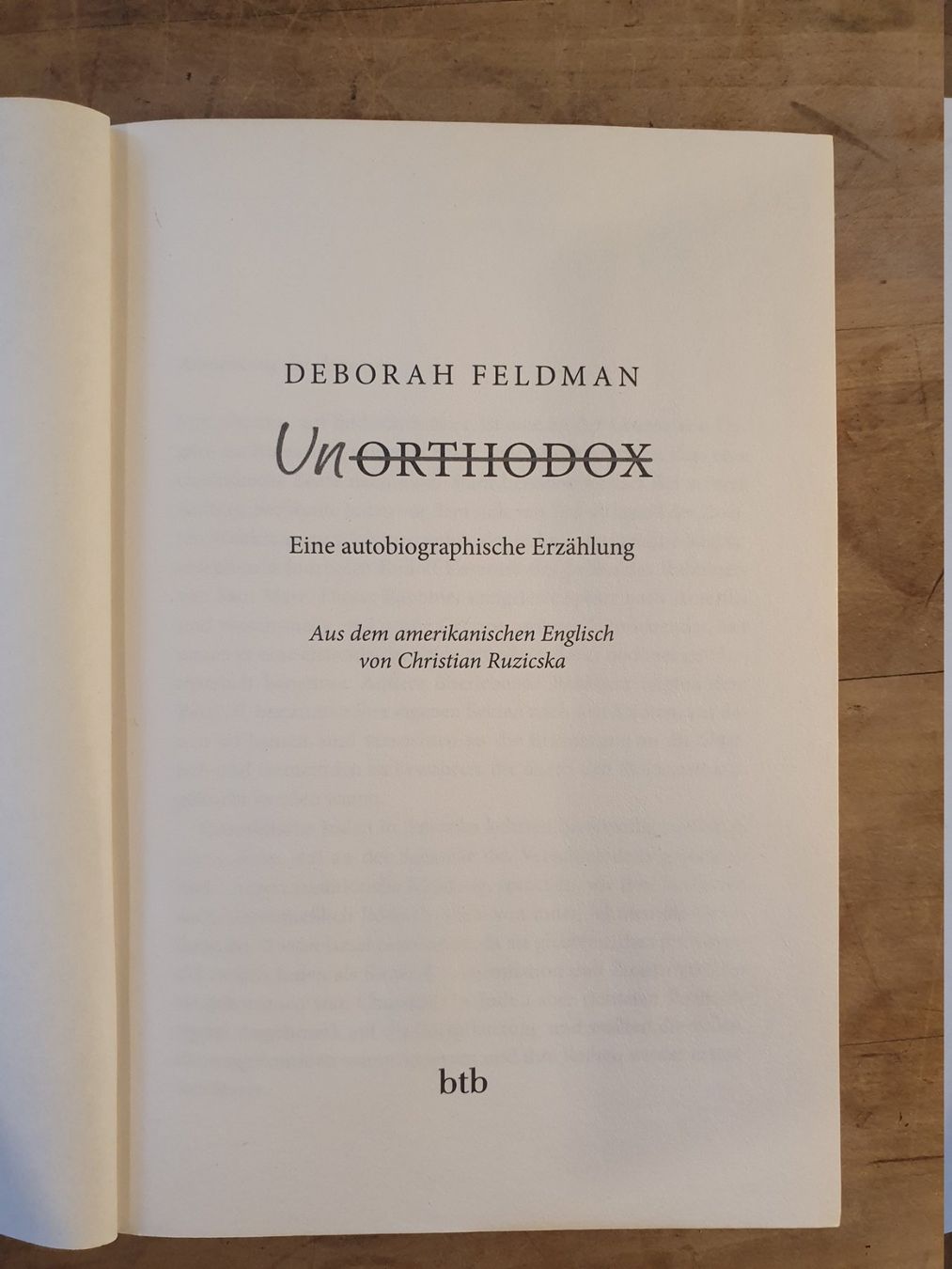 Libri: Unorthodox - Deborah Feldman - BTB – Usato da Zürich venduto da loosebone 2