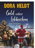 Geld oder Lebkuchen /// Taschenbuch