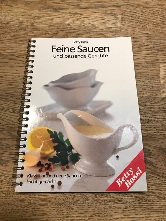 Betty Bossi Feine Saucen und Passende Gerichte | Kaufen auf Ricardo
