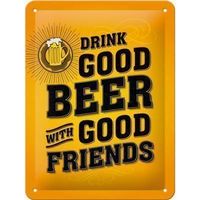 Blechschild 3D-DRINK GOOD BEER WITH GOOD - 15 X 20 CM