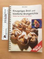 Knuspriges Brot und köstliche Brotgerichte; Betty Bossi