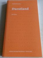 Durstland: Eine Reise  (Monika Slamanig)    Lektüre   ©'2015
