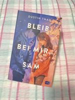 Buch Bleib bei mir, Sam von Dustin Thao komplett Neu