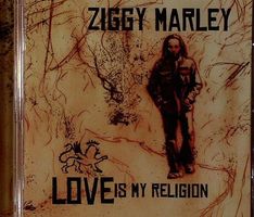 Ziggy Marley – Love Is My Religion - Vergriffen! - a