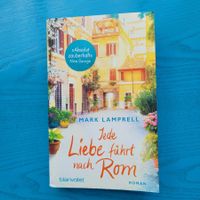 Jede Liebe führt nach Rom- Mark Lamprell