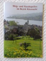 Weg- und Hauskapellen im Bezirk Küssnacht