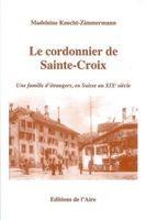 🇨🇭 Le Cordonnier De Sainte-Croix Une Famille D'Étrangers E
