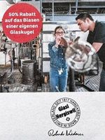 GLASI HERGISWIL - 50 % RABATT AUF DAS BLASEN 1er GLASKUGEL