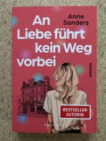 Taschenbuch "An Liebe führt kein Weg vorbei", Anne Sanders
