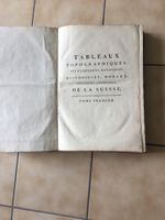 Tableaux Suisse, Tome Premier. Rare! Collectionneur.