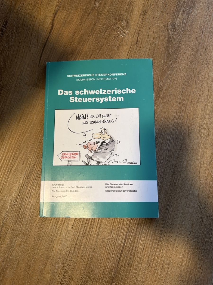 Libri: Libro Das Schweizerische Steuersystem 2015 usato – Usato da Thun venduto da fil_5cdg