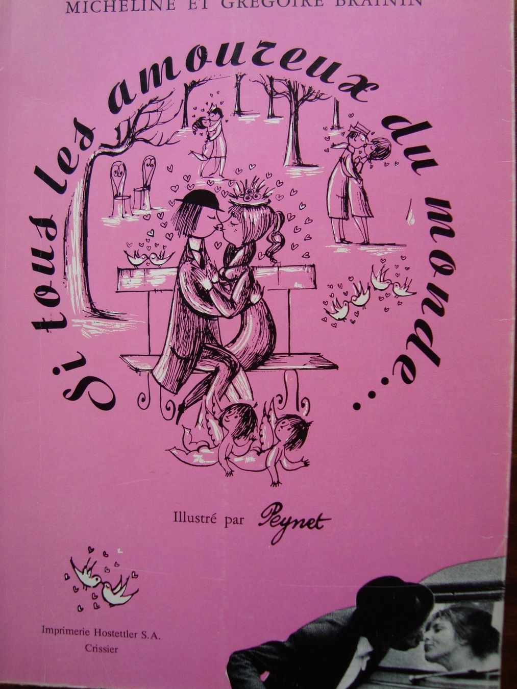 Libri: Si tous les amoureux du monde... – Usato da Fribourg venduto da ruswil007