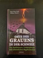 Orte des Grauens in der Schweiz