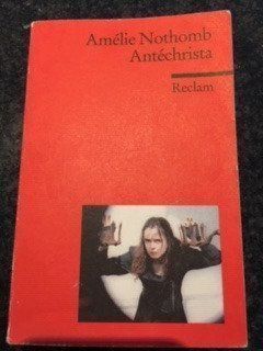 Libri: Anthéchrista - Amélie Nothomb – Usato da Hinteregg venduto da Carimba90