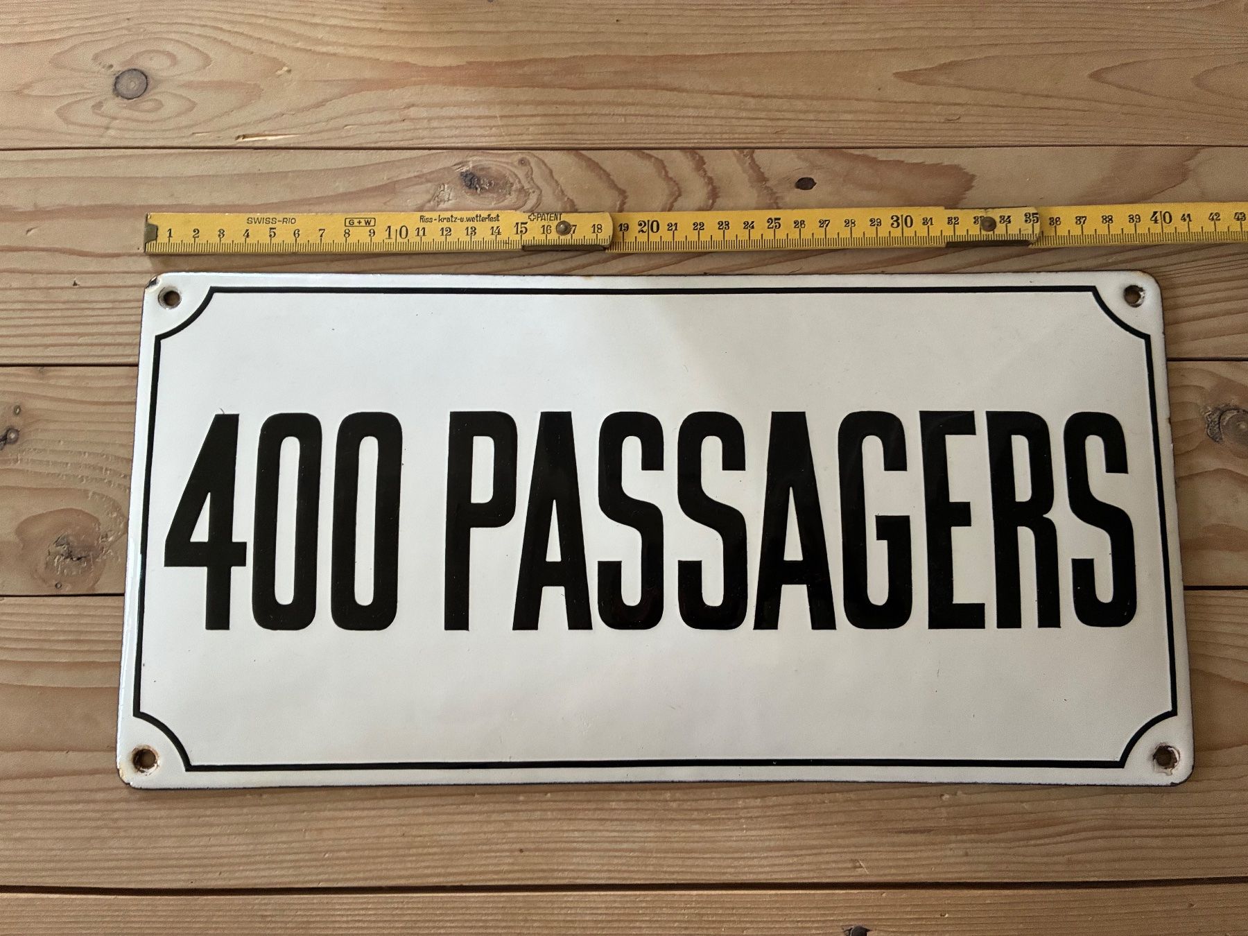 Ecriteaux: Altes Emailschild 400 passagers – D'occasion à Steffisburg par Reitschel5 2