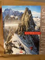 Buch Montblanc - die schönsten Touren in Fels Eis und Schnee