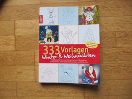 333 Vorlagen Winter & Weihnachten Topp Zeichnen Bastel-Buch
