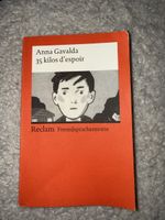 Anna Gavalda 35 kilos d'espoir Reclam Fremdsprachentexte