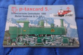 PTT taxcard 5.- Schweizer Centralbahn 1893 150 Jahre