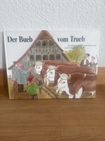 Bilderbuch Der Bueb vom Trueb Ferdinand Steenaerts 1991