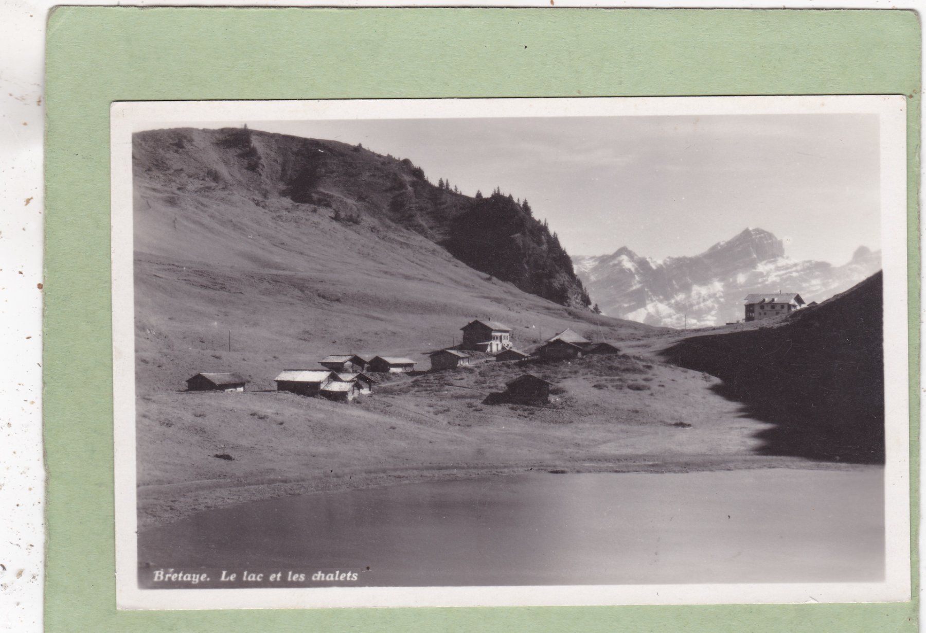 Cartes postales: Brétaye Le Lac et les chalets – D'occasion à Herisau par Lisegrat2008