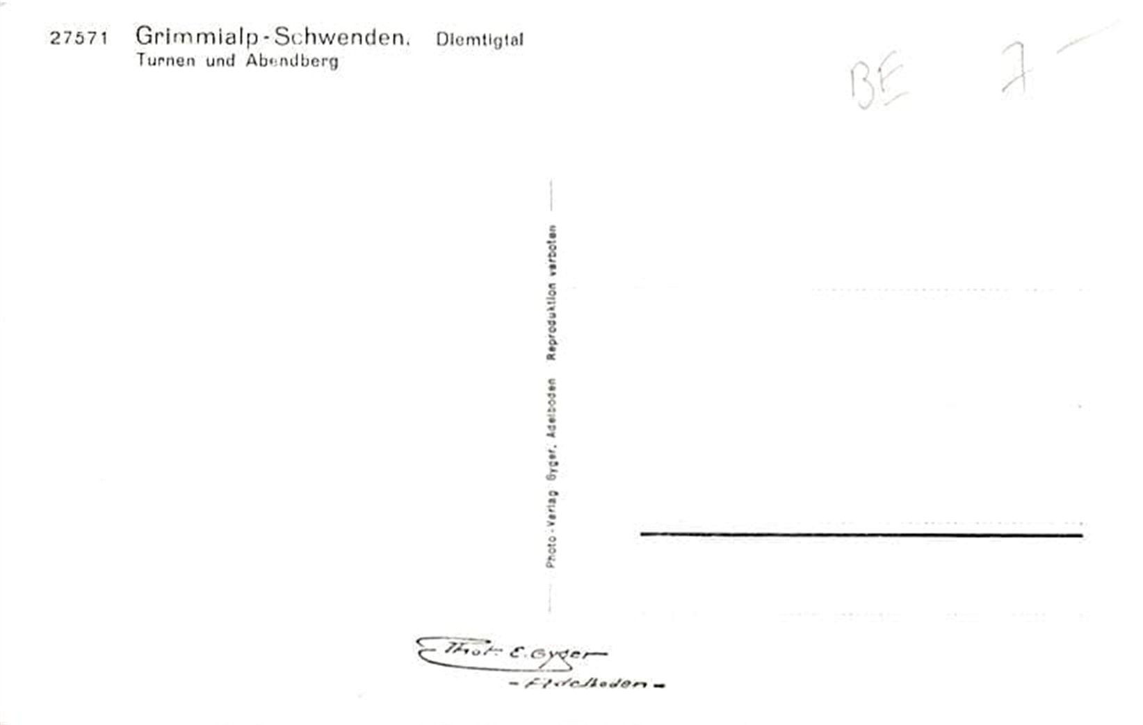Ansichtskarten: Grimmialp, Schwenden, Diemtigtal – Gebraucht aus Ottikon b.Kemptth. von Neptun1974 1