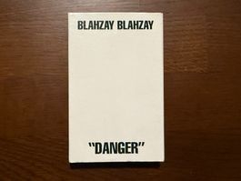 Blahzay Blahzay - Danger / cassette MC