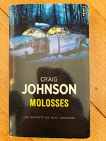 Craig Johnson "Molosses"