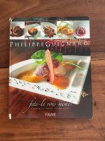 Livre de recettes Philippe Guignard: fête-le vous-même!