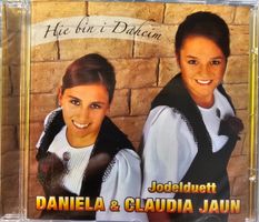 Jodelduett Daniela & Claudia Jaun - Hie bin i Daheim