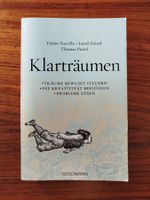 Klarträumen - Die Kreativität beflügeln, Probleme lösen***
