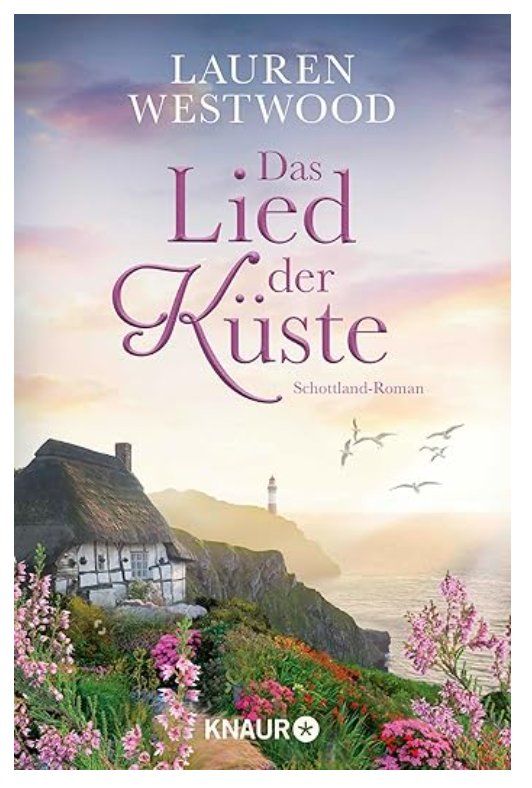 Libri: Das Lied der Küste: Schottland-Roman – Usato da Frauenfeld venduto da SCHATZtruhe_369