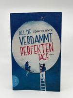All die verdammt perfekten Tage (Jennifer Niven)