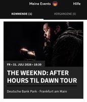 2 The Weeknd after hours til dawn tour tickets für Frankfurt