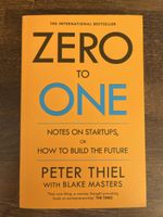 Zero to One - Peter Thiel