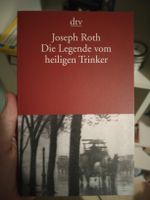 Die Legende vom heiligen Trinker - Joseph Roth