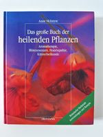 „Das große Buch der heilenden Pflanzen – Anne McIntyre