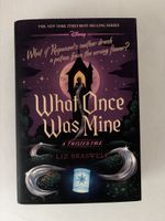Buch "What Once Was Mine" A Twisted Tale Disney Liz Braswell