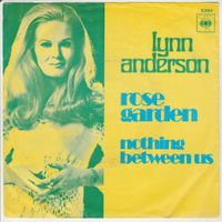 Lynn Anderson - Rose Garden 7" Vinyl 1970