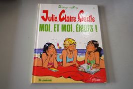 JULIE, CLAIRE, CÉCILE    °°°° MOI, ET MOI, ÉMOIS ! °°°°