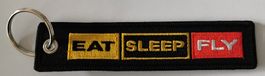 EAT SLEEP FLY - Schlüsselanhänger  (neu/OVP)