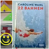 "22 Bahnen" von Caroline Wahl