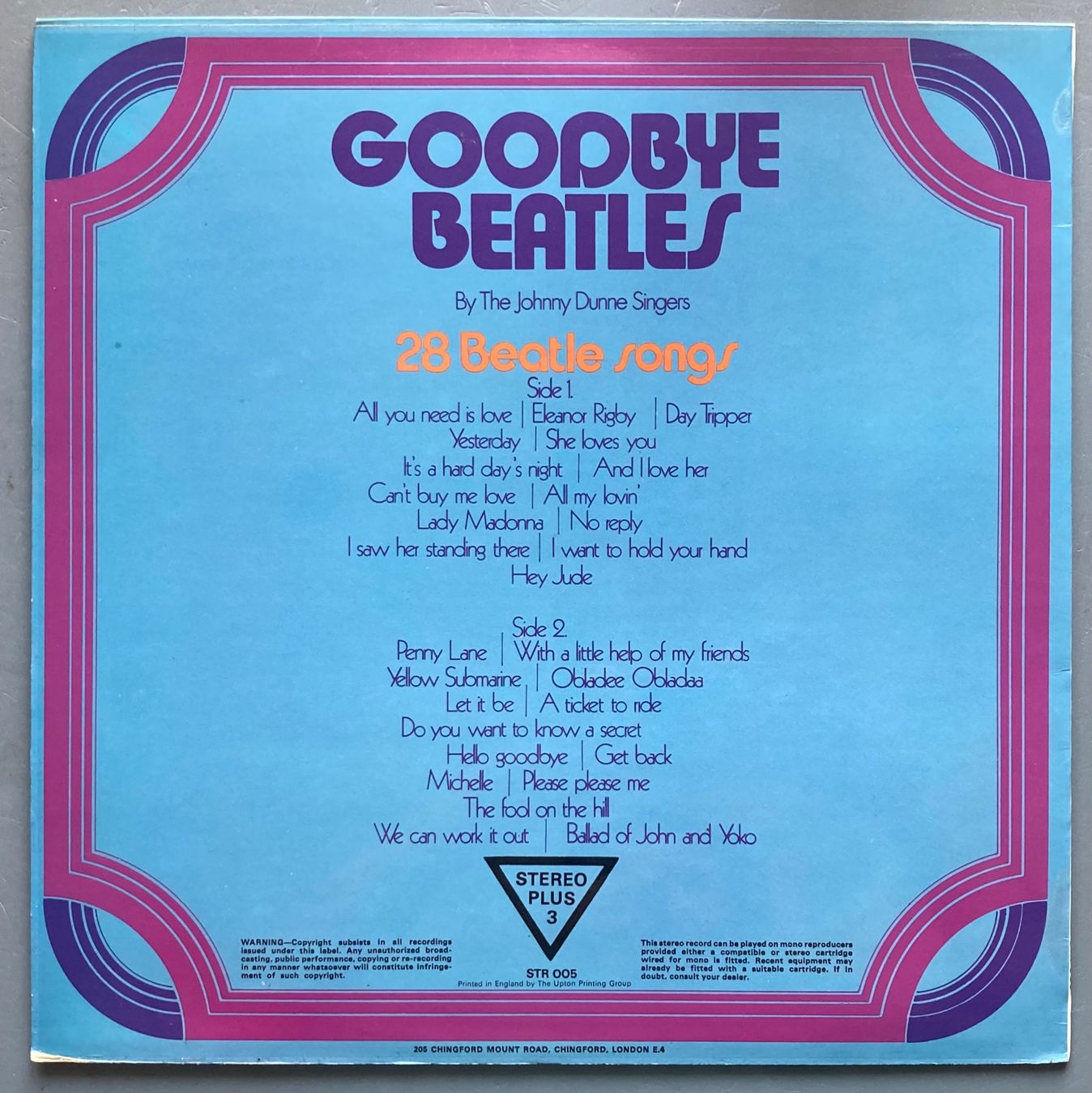 Dischi in vinile: THE JOHNNY DUNNE SINGERS - GOODBYE BEATLES – Usato da Poliez-Pittet venduto da Newtown-Records 1
