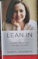 Lean In - Women, Work, and the Will to Lead, Sheryl Sandberg