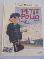" Petit Polio, tome 2 " par Farid Boudjellal. comme neuf