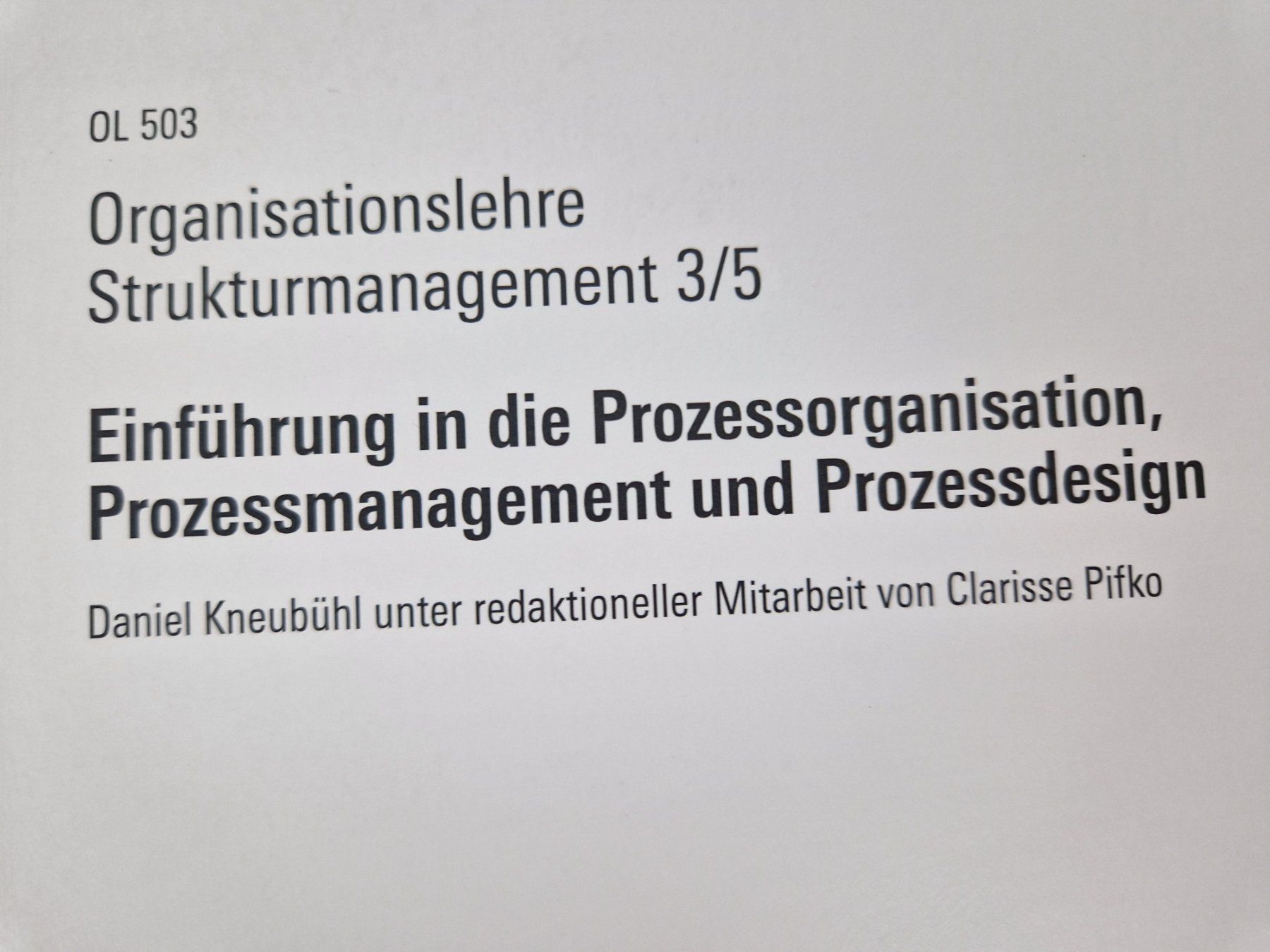 Libri: Kurprogramm "Organisationslehre" – Usato da Muhen venduto da Restwert_Muhen 3