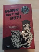 Buch Mann bist du gut