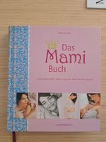 Das Mami Buch Katja Kessler gebraucht Zustand