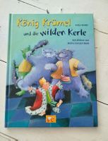 König Krümel und die wilden Kerle